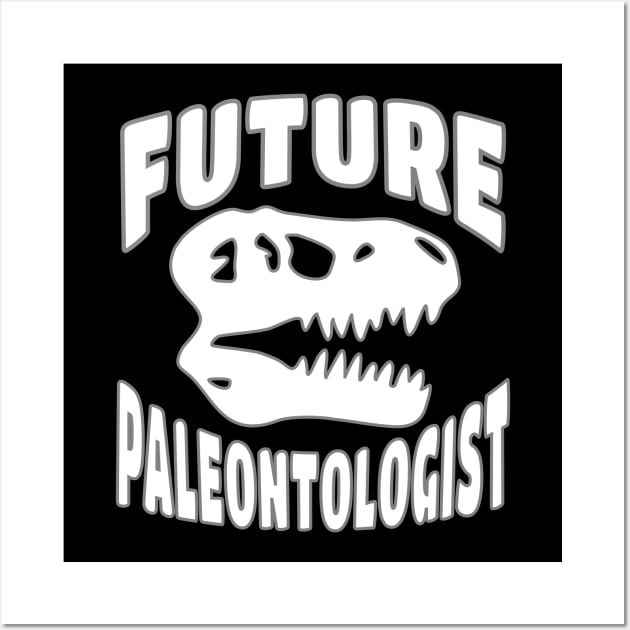 Future Paleontologist T rex Dinosaur Skull Wall Art by Elvdant